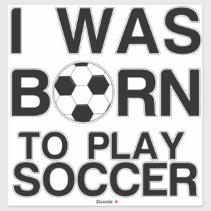Geborener Fußball Aufkleber