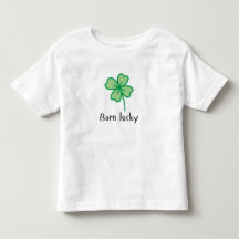 Geborener Lucky-Kleinkind-T - Shirt