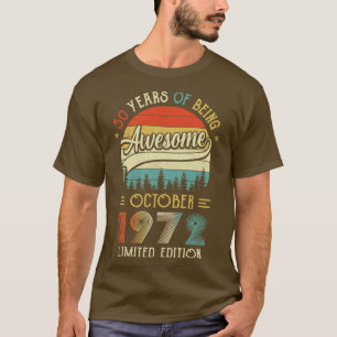Geborener Oktober 1972 50. Geburtstag 1972 50 Ye T-Shirt
