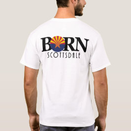 GEBORENER Scottsdale Arizona T-Shirt