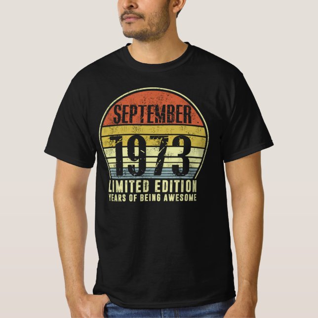 Geborener September 1973 limitierte Ausgabe Jahre  T-Shirt (Vorderseite)