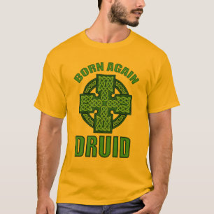 Geborener wieder Druide T-Shirt