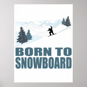 Geborener Wintersport mit Snownoard Poster