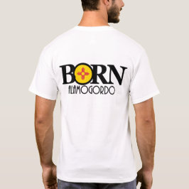 GEBORENES Alamogordo (Rückseite) T-Shirt