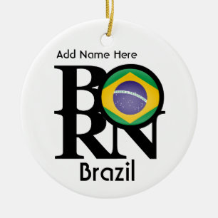 GEBORENES Brasilien Keramik Ornament
