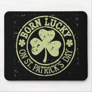 Geborenes Glück am St. Patrick's Day Mousepad