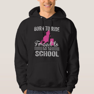 Geborenes Pferd muss zur Schule gehen lustige Tonn Hoodie