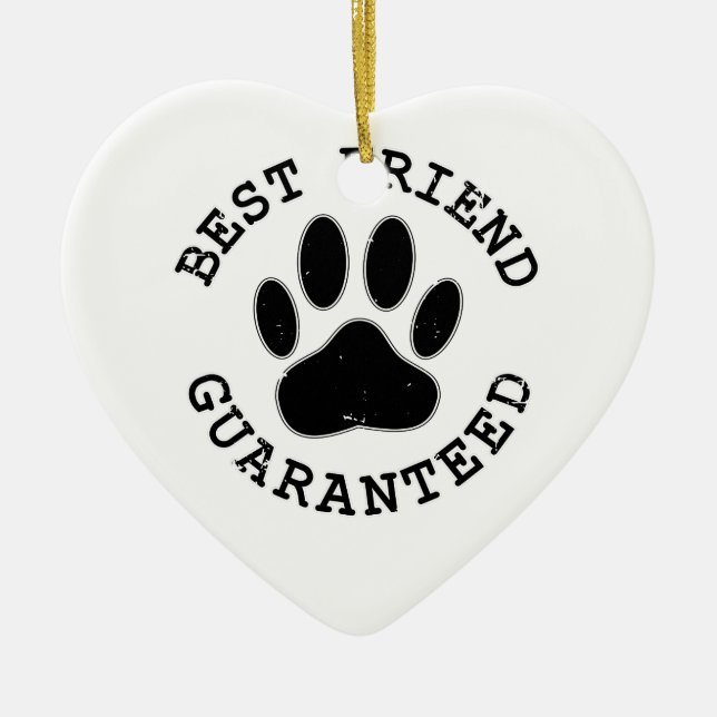 Geboten Hund Paw Bester Freund garantiert Keramikornament (Vorne)