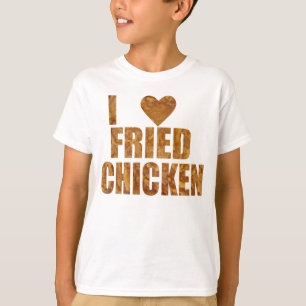 Gebratenes Huhn der Liebe I T-Shirt