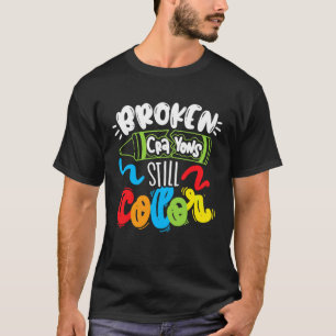 Gebrochene Buntstifte färben weiterhin das Bewusst T-Shirt