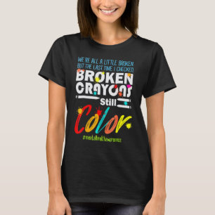 Gebrochene Wachsmalstifte färben weiterhin psychis T-Shirt