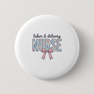 Geburts- und Entbindungspflege Krankenschwester Fl Button
