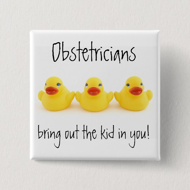 Geburtshelfer und gelbe Gummienten Button (Vorderseite)