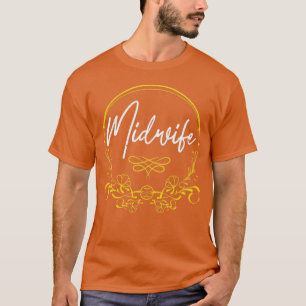 Geburtshilfe Midwifery Baby Catcher Hebamme T-Shirt