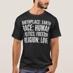 Geburtsort-Erdrennen-menschliche Religions-Liebe T-Shirt