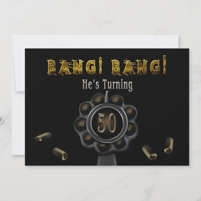 GEBURTSPARTEINVITATION - 50. - BANG BANG! EINLADUNG (Vorderseite)