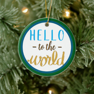 Geburtsstatistiken Name Hallo Welt Gold Blau Keramik Ornament