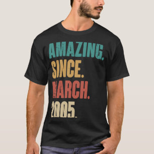Geburtstag 18. Dekoration Phantastisch seit März 2 T-Shirt