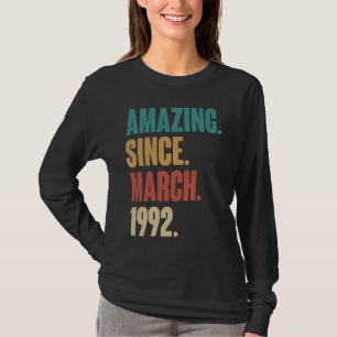 Geburtstag 31. Dekoration Phantastisch seit März 1 T-Shirt