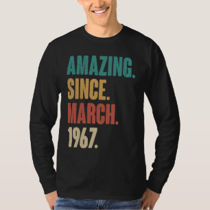 Geburtstag 56. Dekoration Phantastisch seit März 1 T-Shirt