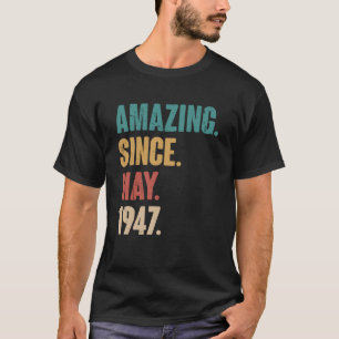 Geburtstag 76. Dekoration Phantastisch seit Mai 19 T-Shirt