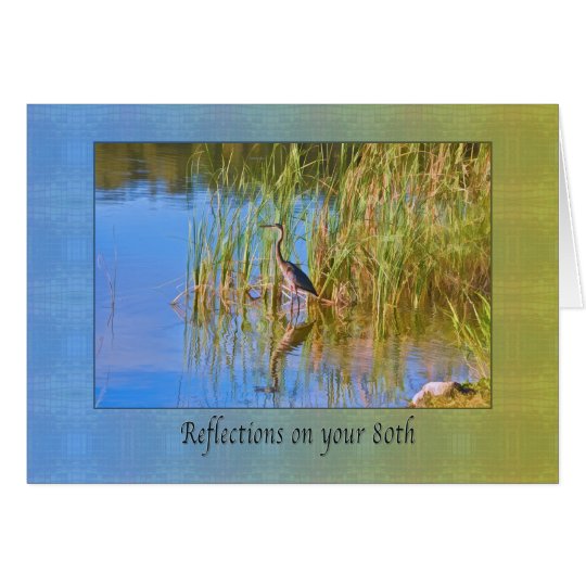 Geburtstag, 80., Tricolored Reiher, Reflexionen Karte