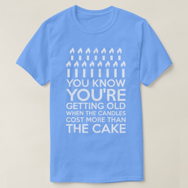 Geburtstag alt werden T-Shirt (Design vorne)