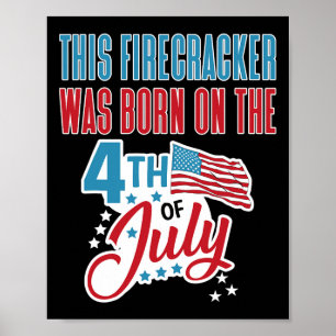 Geburtstag am 4. Juli Feuerwerkskörper Geboren am Poster