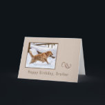 Geburtstag, Bruder, golden retriever-Hund im Karte<br><div class="desc">Schatten der braunen Einfassung ein Bild eines golden retriever verfolgen Betrieb durch den Schnee auf dieser Geburtstagskarte.  Die fallenden Schneeflocken fügen einem winterlichen Gefühl des Bildes hinzu.   Sie können das Innere zum Anzug ändern Ihr Bedarf.</div>