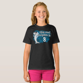 Geburtstag des Kindes Diese Coole Delfin ist acht T-Shirt