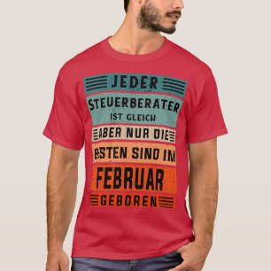 Geburtstag des Rechnungsführers im Februar geboren T-Shirt