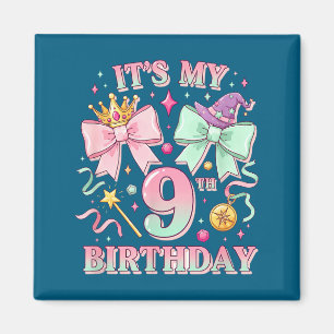 Geburtstag Es ist mein 9. Geburtstag Süße Magische Magnet