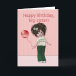 Geburtstag für Big Sister Karte<br><div class="desc">Eine niedliche, kleine pixie Puppe, gekleidet in einem weißen T-Shirt und einer grünen Hose. Sie hat stachelige, dunkle Haare mit grünem Bogen. Sie hat einen roten Ballon um ihr Handgelenk gebunden. Der Text sagt "Happy Birthday Big Schwester" Sie können den Insider-Text bearbeiten. Andere Karten mit diesem Design, aber für verschiedene...</div>