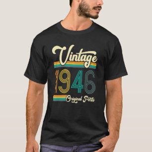 Geburtstag Geboren 1946 Originalteile Vintag T-Shirt