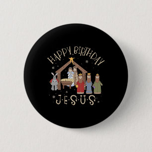Geburtstag Happy Birthday Jesus Weihnachten Geburt Button