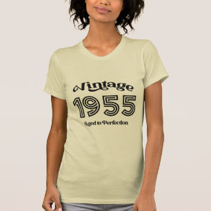 Geburtstag im Jahr 1955, gealtert bis zur Perfekti T-Shirt