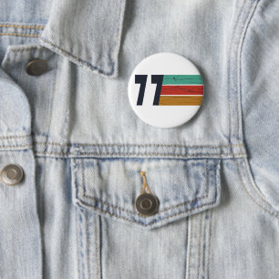 Geburtstag im Jahrgang 1977 Button