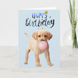 Geburtstag Labrador Retriever Puppy Dog Bubble Gum Karte