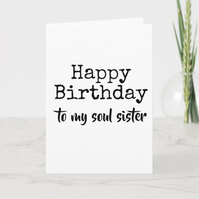 Geburtstag meiner Soul-Schwester Karte (Vorderseite)