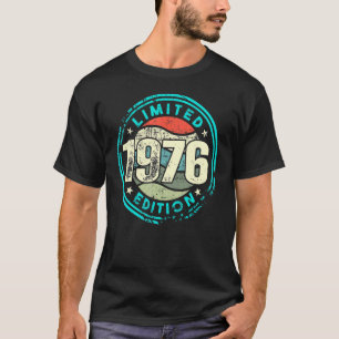 Geburtstag mit und Geboren im Jahr 1976 Vintag T-Shirt