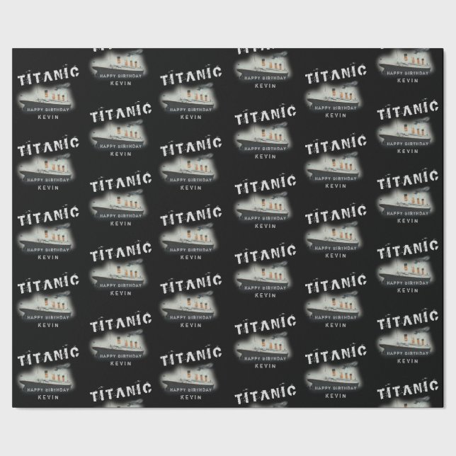 Geburtstag Personalisierter Name Titanic Geschenkpapier (Saum)