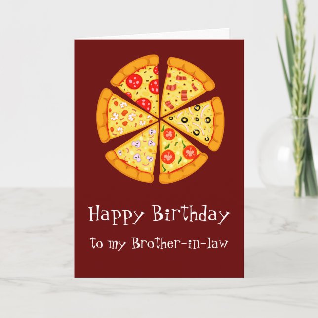 Geburtstag Schwager Pizza zu Cheesy Card Karte (Vorderseite)