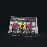 GEBURTSTAG - TOCHTER - BLACK/WHITE/DAISIES KARTE<br><div class="desc">ZU SENDEN DEN FREUNDEN DIE SPASS-KARTE,  UND FAMILIE - SEHEN SIE AUCH DAS GLEICHE BILD FÜR EINLADUNGEN</div>