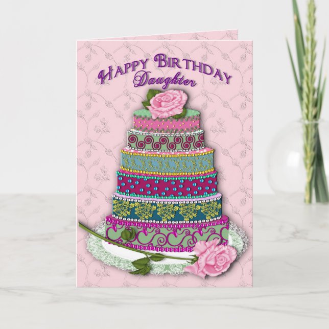 GEBURTSTAG - TOCHTER - REIHE-KUCHEN - ROSEN KARTE (Vorderseite)