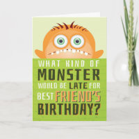 Geburtstag verspätet, - Was für ein Monster ist ve