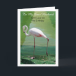 Geburtstag von Husband Karte<br><div class="desc">Grußkarte für einen Ehemann Geburtstag Flamingo,  dass Sie mit jedem Text Ihrer Wahl anpassen können. Sollten Sie Hilfe bei der Anpassung benötigen,  kontaktieren Sie uns über den Link auf dieser Seite. Ehemänner Geburtstagskarte Flamingo.</div>