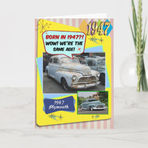 Geburtstag! Wow, das gleiche Alter wie dieses 1947 Karte