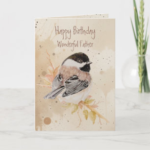 Geburtstag Wundervoller Vater Chickadee Vogel Karte