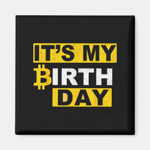 Geburtstags-Btc-Krypto-Geburtstag-Bitcoin-B-Day-Ho Magnet