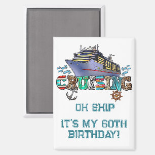 Geburtstags-Kreuzfahrt Personalisiert Oh Schiff Magnet